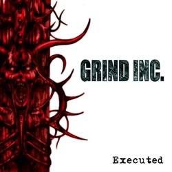 Grind Inc. : Executed